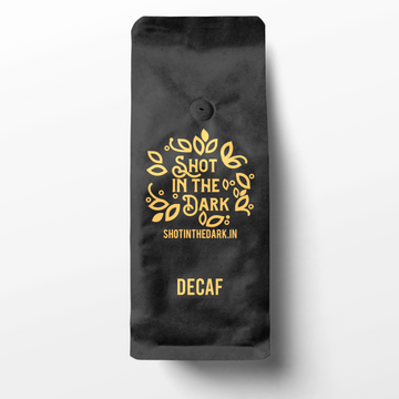Decaf : 100% Arabica Decaffeinated